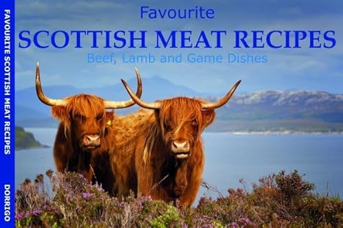 Favourite Scottish Meat Recipes (FAVOURITE RECIPES)