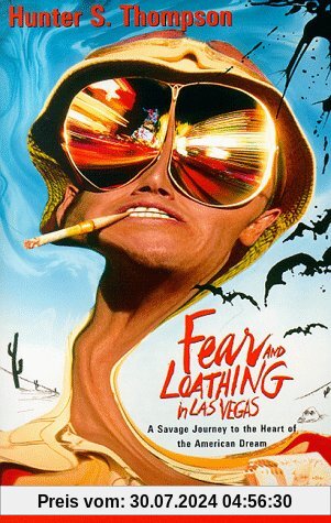 Fear and Loathing in Las Vegas: A Savage Journey to the Heart of the American Dream (Vintage)