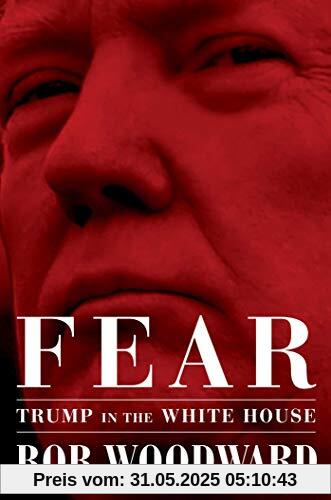 Fear: Trump in the White House