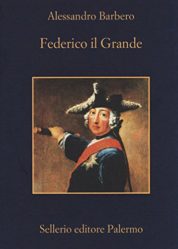 Federico il Grande (La memoria)