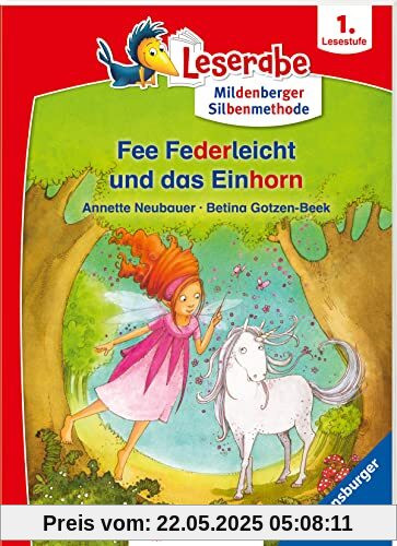 Fee Federleicht und das Einhorn - Leserabe ab 1. Klasse - Erstlesebuch für Kinder ab 6 Jahren (mit Mildenberger Silbenmethode) (Leserabe mit Mildenberger Silbenmethode)