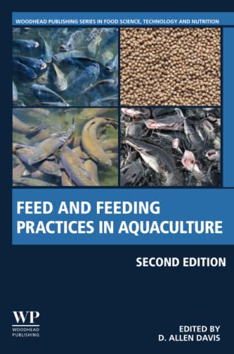 Feed and Feeding Practices in Aquaculture (Woodhead Publishing Series in Food Science, Technology and Nutrition) von Elsevier LTD, Oxford