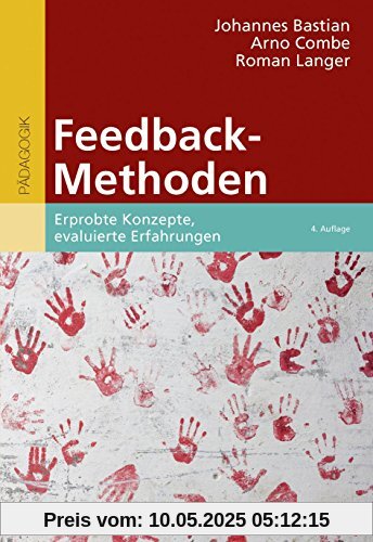 Feedback-Methoden: Erprobte Konzepte, evaluierte Erfahrungen