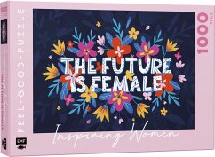 Feel-good-Puzzle 1000 Teile - INSPIRING WOMEN: The Future is female von Edition Michael Fischer