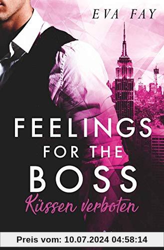 Feelings for the Boss (New-York-Boss-Serie, Band 2)