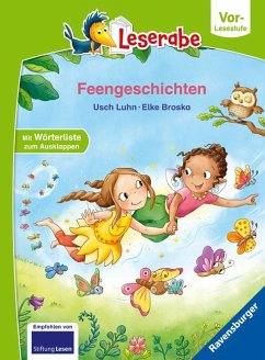 Feengeschichten - Leserabe ab Vorschule - Erstlesebuch für Kinder ab 5 Jahren von Ravensburger Verlag