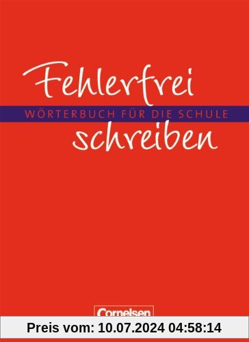 Fehlerfrei schreiben: Wörterbuch: Flexibler Kunststoff-Einband