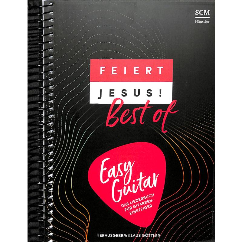 Feier Jesus - Best of