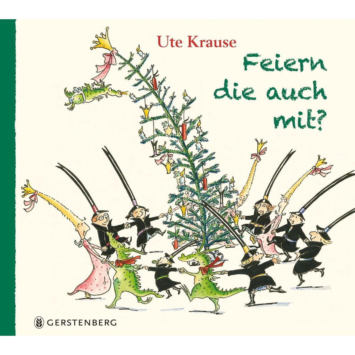 Feiern die auch mit? von Gerstenberg Verlag
