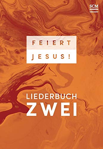 Feiert Jesus! 2 von SCM Hnssler