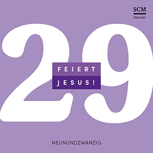 Feiert Jesus! 29: CD Standard Audio Format, Musikdarbietung/Musical/Oper von SCM Hänssler Musik
