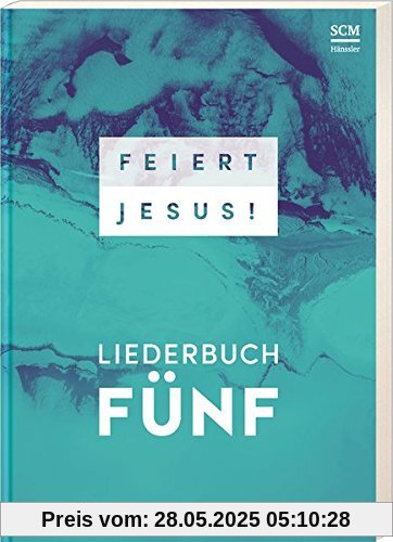 Feiert Jesus! 5 Feiert Jesus! 5