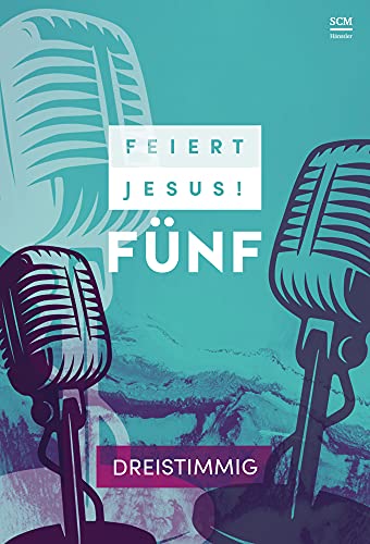 Feiert Jesus! 5 - dreistimmig