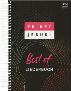 Feiert Jesus! Best of - Ringbuch von SCM Hänssler