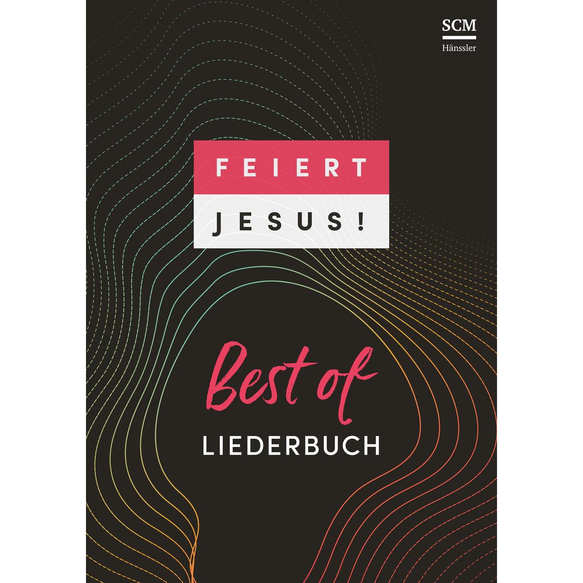 Feiert Jesus! Best of - Paperback von SCM Hänssler