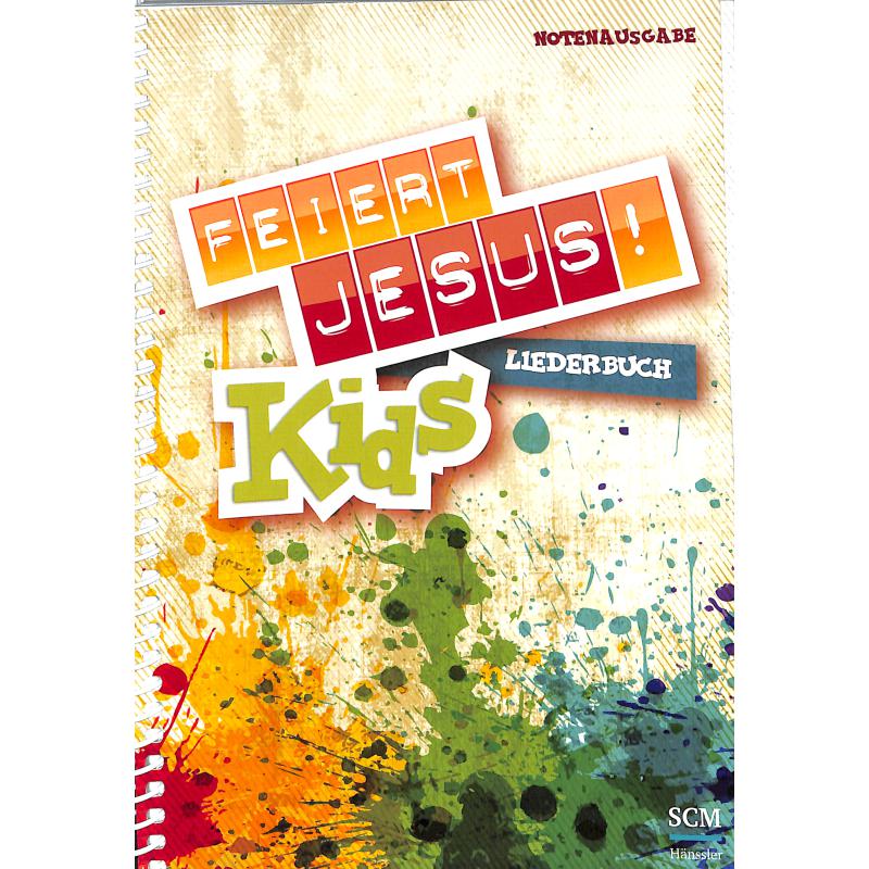 Feiert Jesus Kids Feiert Jesus Kids
