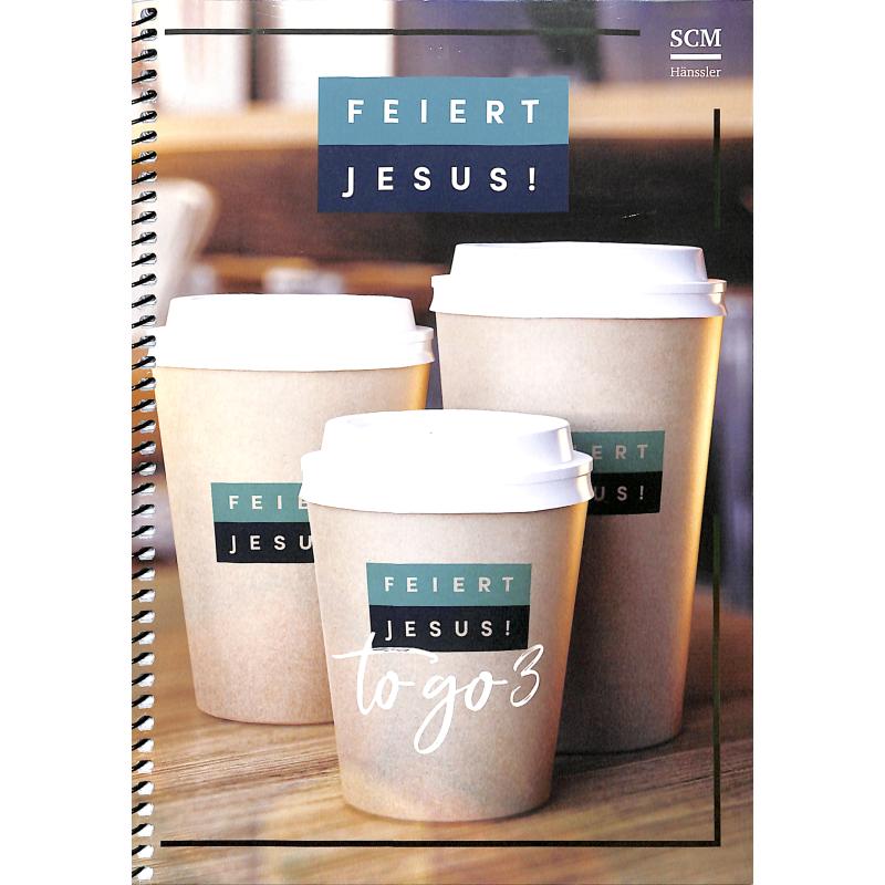 Feiert Jesus - to go 3