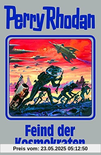 Feind der Kosmokraten: Perry Rhodan Band 141 Feind der Kosmokraten: Perry Rhodan Band 141