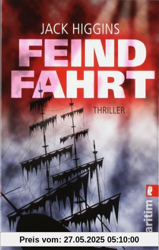 Feindfahrt: Thriller Feindfahrt: Thriller