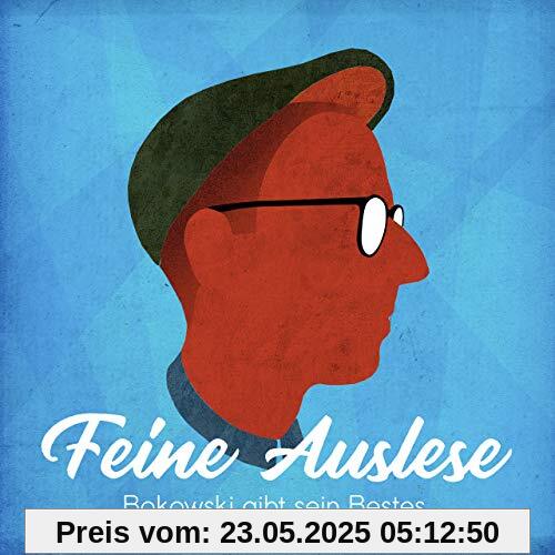 Feine Auslese: Bokowski gibt sein Bestes Feine Auslese: Bokowski gibt sein Bestes