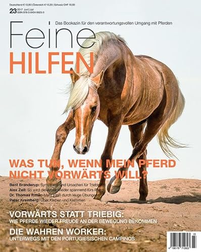 Feine Hilfen, Ausgabe 23 (Feine Hilfen: Das Bookazin für den verantwortungsvollen Umgang mit Pferden) von Cadmos Verlag GmbH