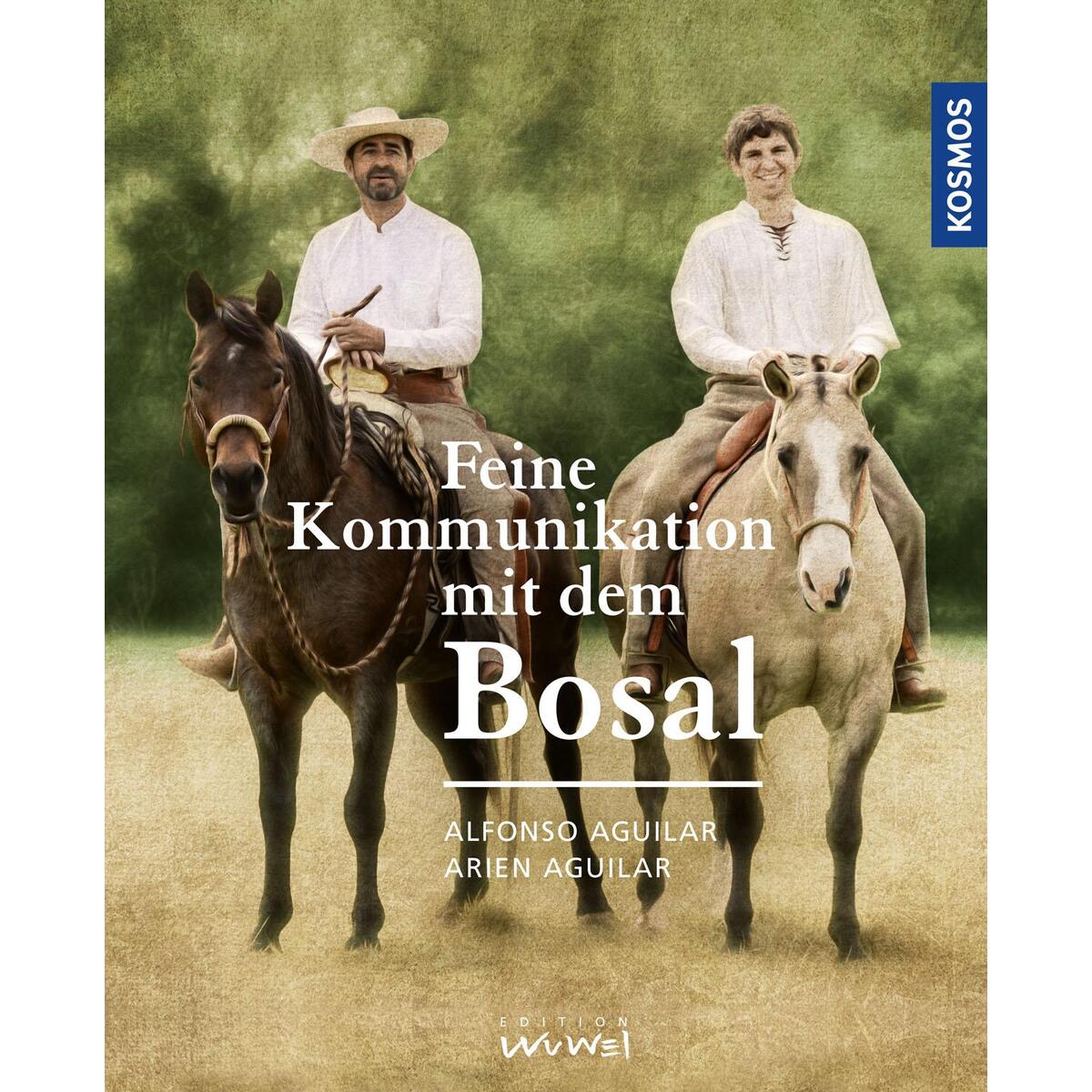 Feine Kommunikation mit dem Bosal von Franckh-Kosmos