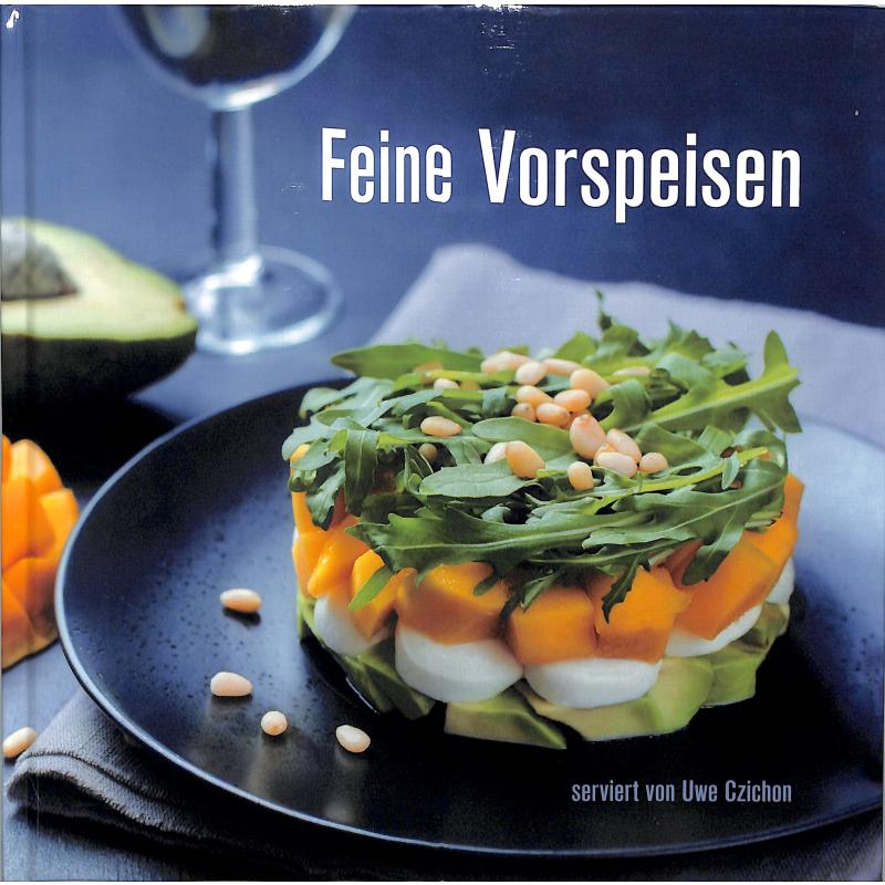 Feine Vorspeisen | Kochbuch