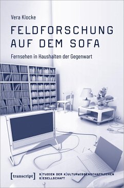 Feldforschung auf dem Sofa von transcript / transcript Verlag