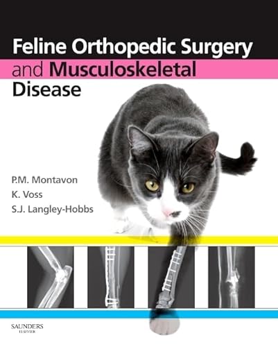 Feline Orthopedic Surgery and Musculoskeletal Disease von Saunders Ltd.