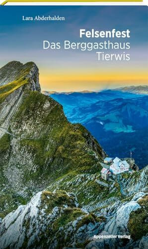 Felsenfest: Das Breggasthaus Tierwis