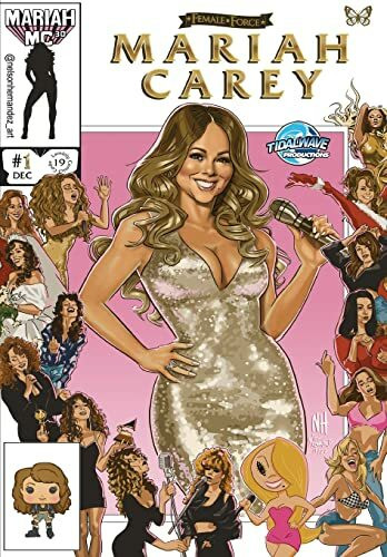 Female Force: Mariah Carey Female Force: Mariah Carey