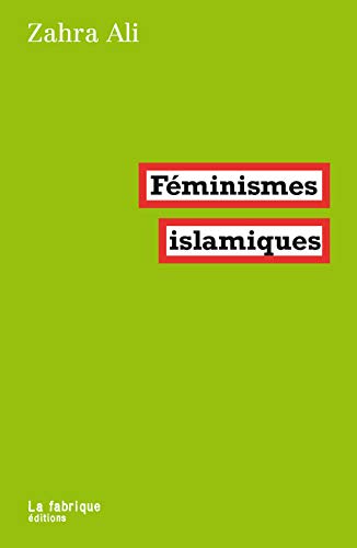 Féminismes islamiques von FABRIQUE
