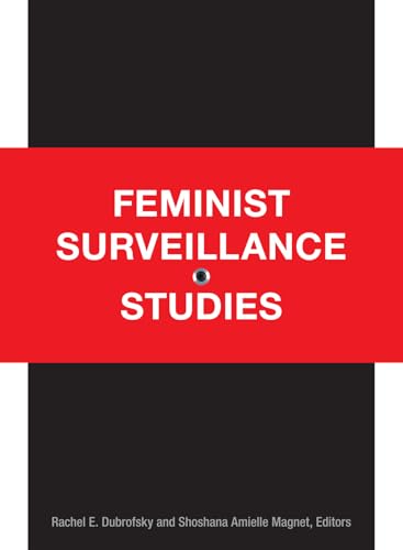 Feminist Surveillance Studies