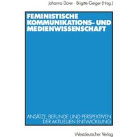 Feministische Kommunikations- und Medienwissenschaft