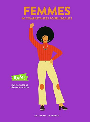 Femmes : 40 combattantes pour l'égalité von Gallimard jeunesse
