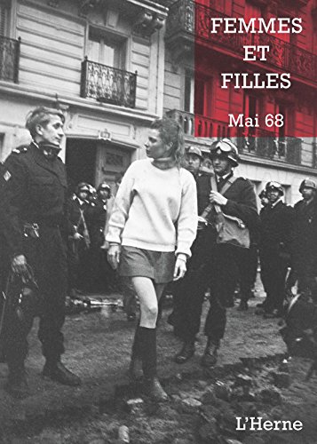 Femmes et filles: mai 68 von L'HERNE