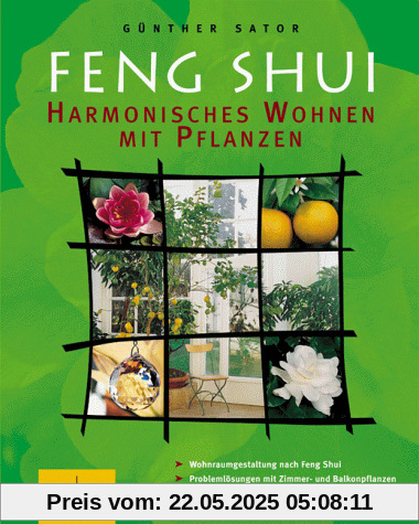 Feng Shui - Harmonisches Wohnen mit Pflanzen