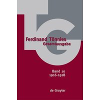 Ferdinand Tönnies: Gesamtausgabe (TG) / 1916–1918
