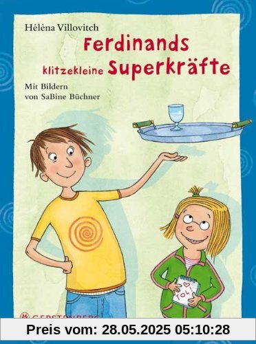 Ferdinands klitzekleine Superkräfte Ferdinands klitzekleine Superkräfte
