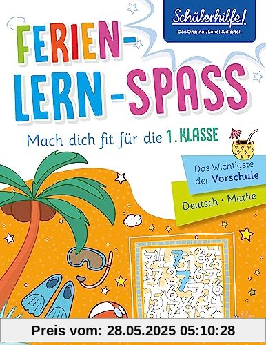 Ferien-Lern-Spaß | Mach dich fit für die 1. Klasse: Das Wichtigste der Vorschule | Schülerhilfe