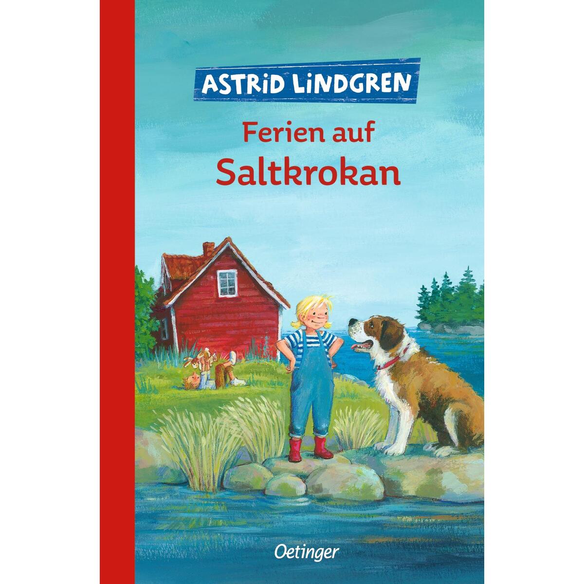 Ferien auf Saltkrokan Ferien auf Saltkrokan von Oetinger