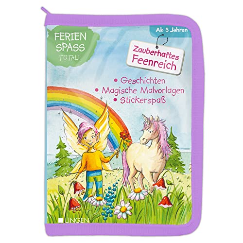 Ferienspaß total! - Zauberhaftes Feenreich: Geschichten, Magische Malvorlagen und Stickerspaß in einem Set für Kinder ab 5 Jahre Ferienspaß total! - Zauberhaftes Feenreich: Geschichten, Magische Malvorlagen und Stickerspaß in einem Set für Kinder ab 5 Jahre