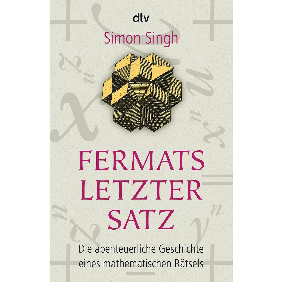 Fermats letzter Satz von dtv Verlagsgesellschaft