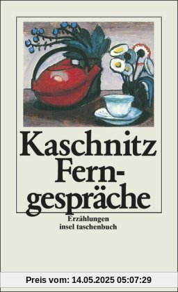 Ferngespräche: Erzählungen (insel taschenbuch)