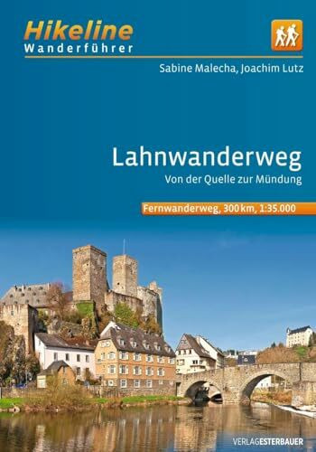 Fernwanderweg Lahnwanderweg: Von der Quelle bis zur Mündung, 19 Etappen, 300 km, 1:35.000 (Hik...