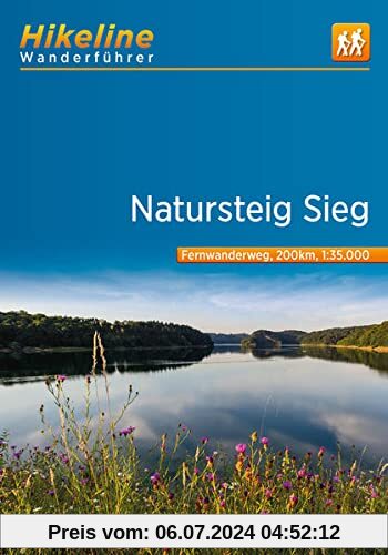 Fernwanderweg Natursteig Sieg: 1:35.000, 240 km, GPS-Tracks Download, Live-Update (Hikeline /Wanderführer)