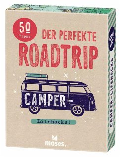 Fernweh Camper-Lifehacks von moses. Verlag