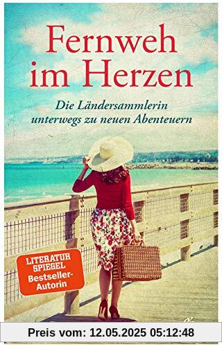 Fernweh im Herzen: Die Ländersammlerin unterwegs zu neuen Abenteuern