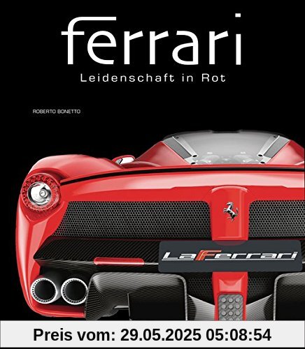 Ferrari: Leidenschaft in Rot
