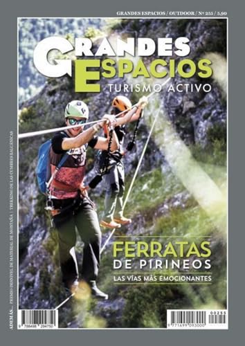 Ferratas del Pirineo: Grandes Espacios 255 von Ediciones Desnivel, S. L